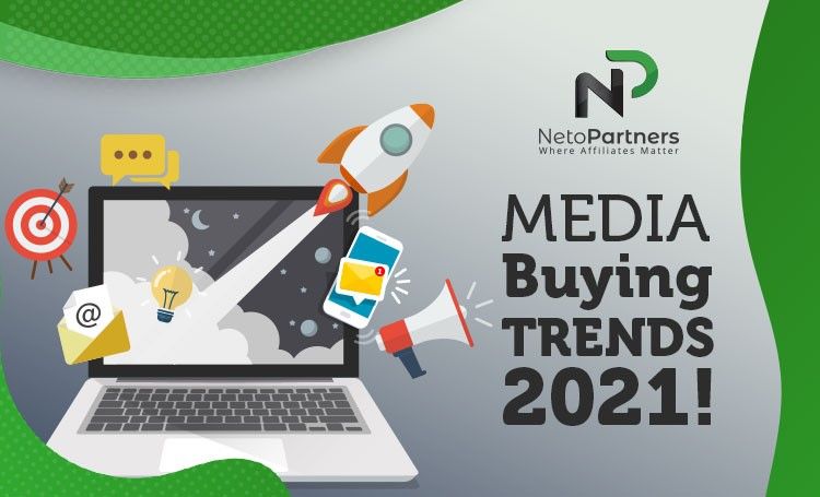 Media Buyers- 2021 Media buying trends 2021